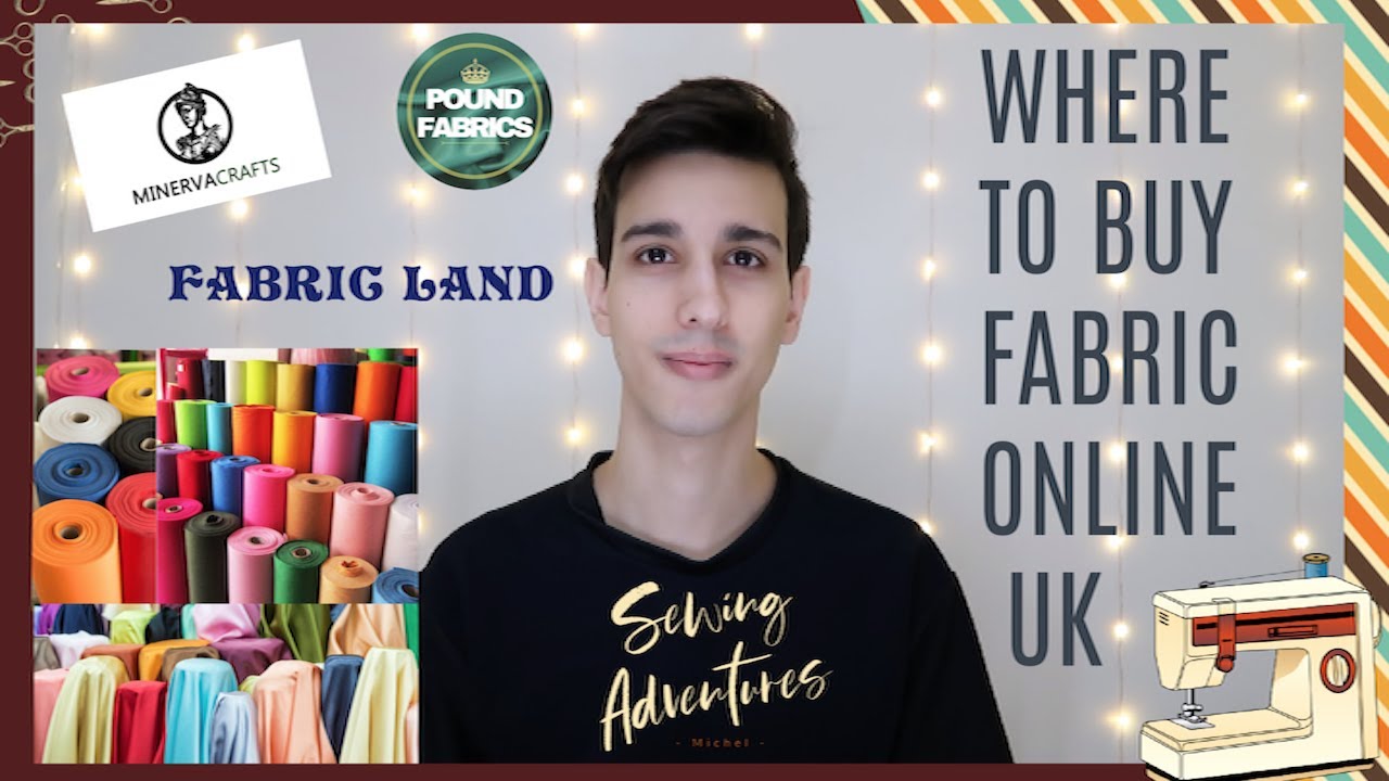 WHERE TO BUY FABRIC ONLINE UK / CHEAPER SEWING FABRIC / EASY SEWING / SEWING ADVENTURES