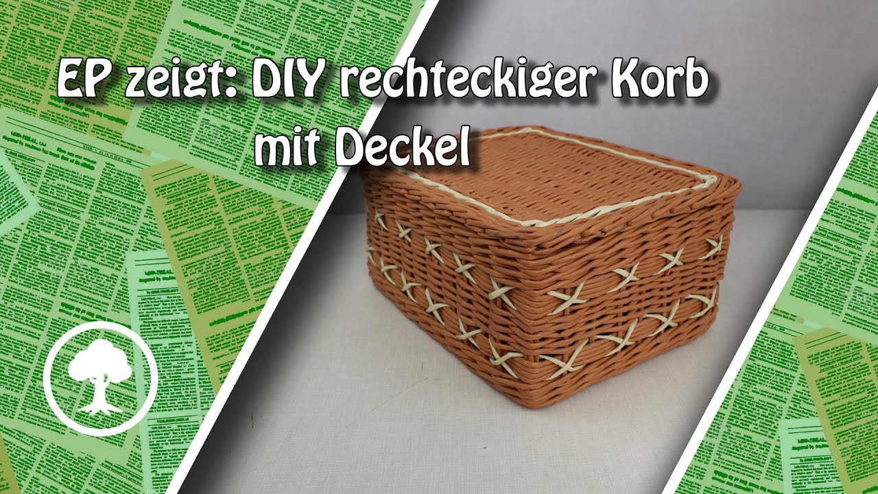 Korb mit Deckel aus Papier DIY