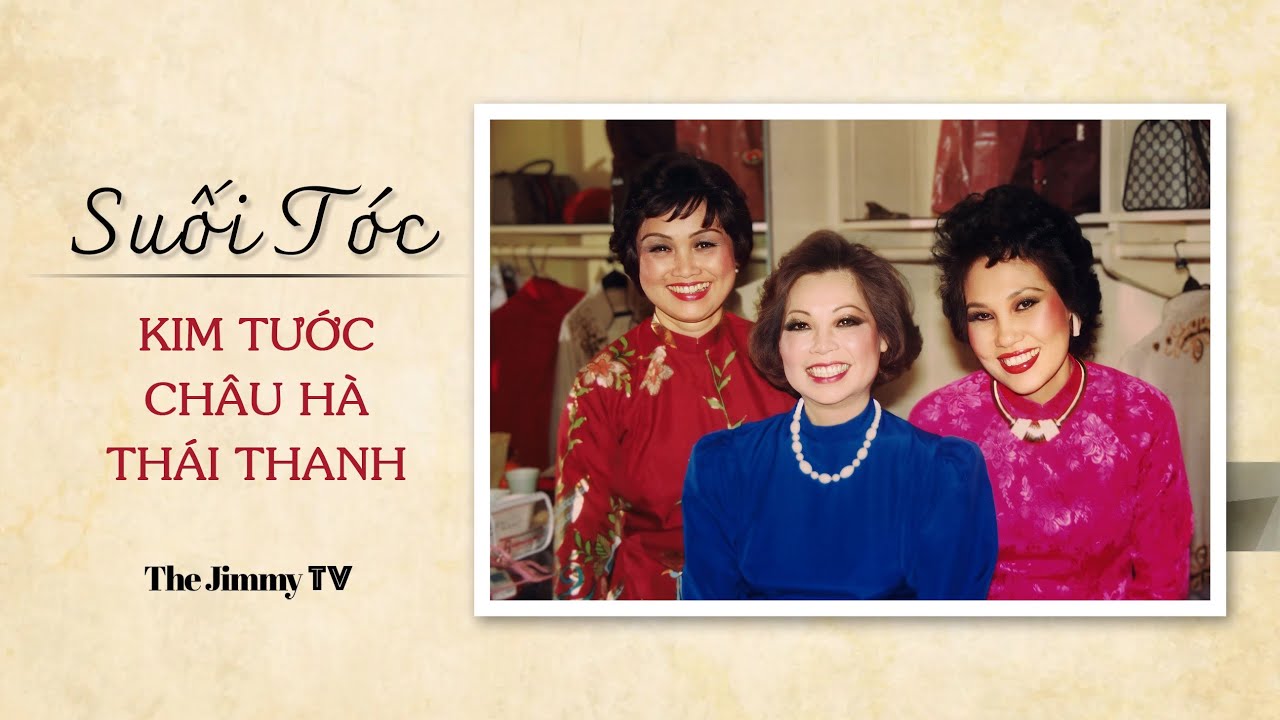 Thái Thanh, Châu Hà, Kim Tước | Suối Tóc (Văn Phụng, Thy Vân) | Live Concert 1987