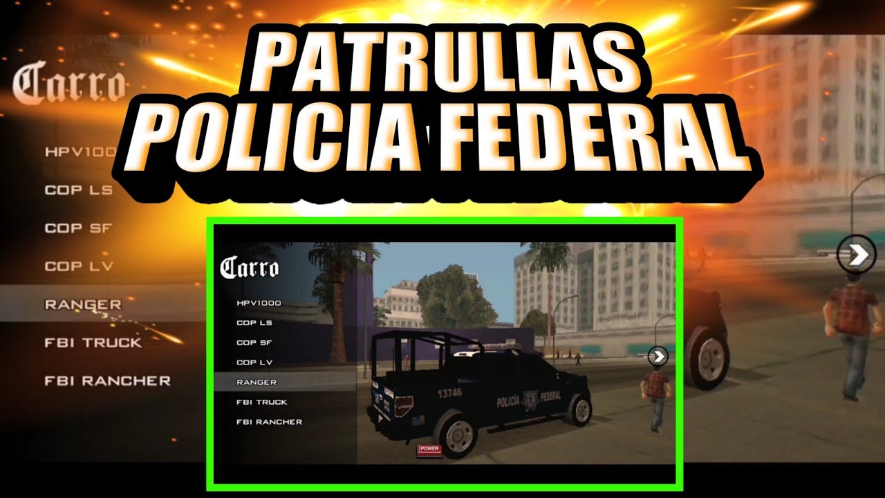 ✅AUTOS DE LA P0LICIA F3DERAL GTA SAN ANDREAS ANDROID
