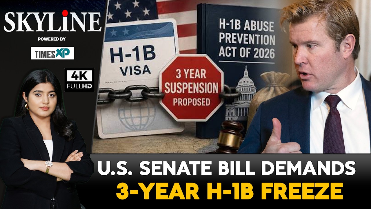 U.S. Senate Bill Demands 3-Year H-1B Freeze: What Indians In U.S. Must Do| Skyline With Driti Atri