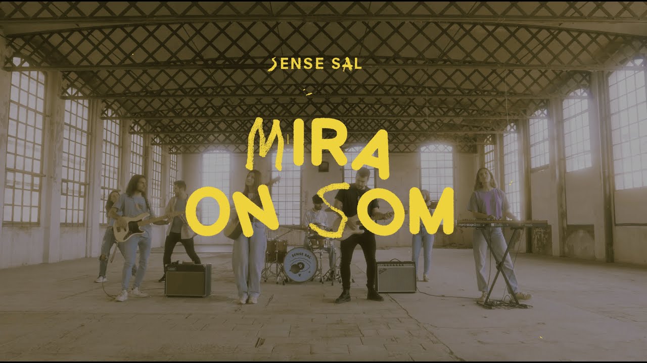 Sense Sal - Mira on som (videoclip oficial)