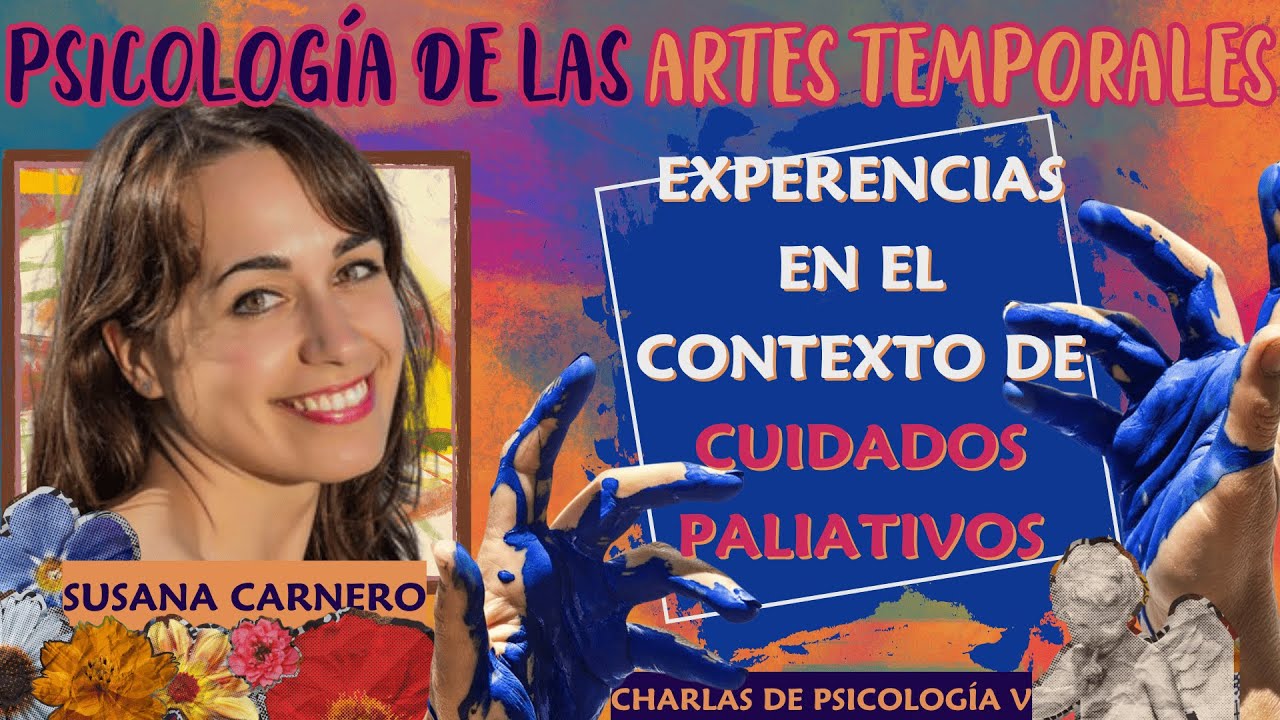 Susana Carnero - Psicología de las artes temporales