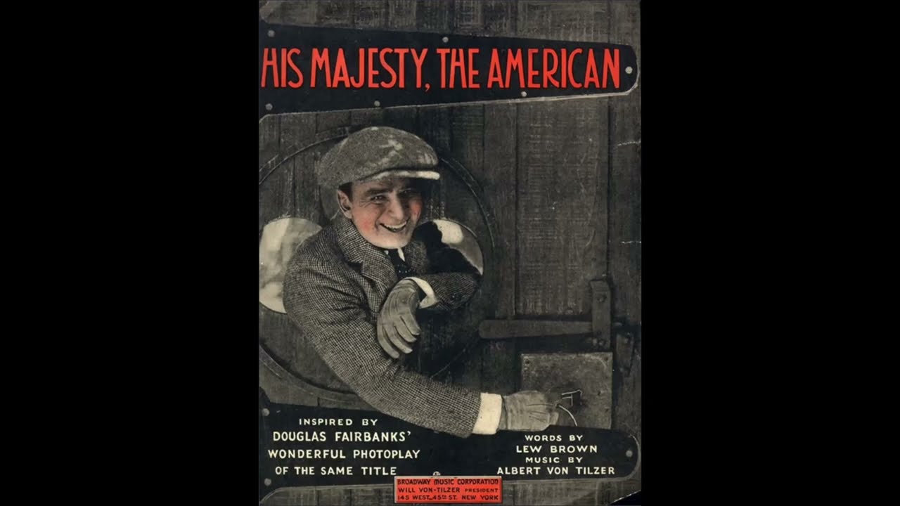 His Majesty, The American (1919)