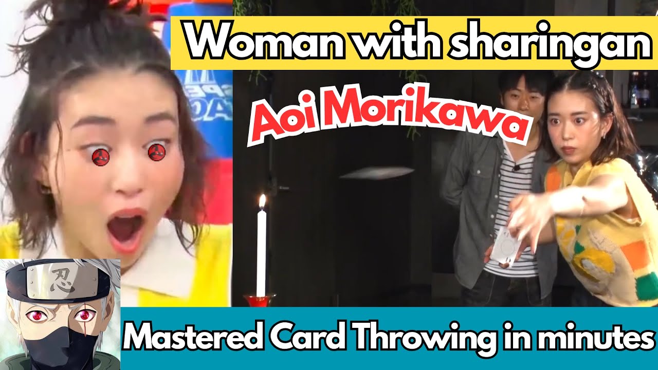 Aoi Morikawa (aka Kaka Aoi) mastered card thorwing in minutes