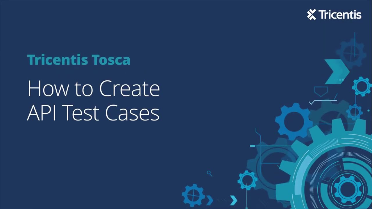 Tricentis Tosca Cloud Deployment - How to Create API Test Cases