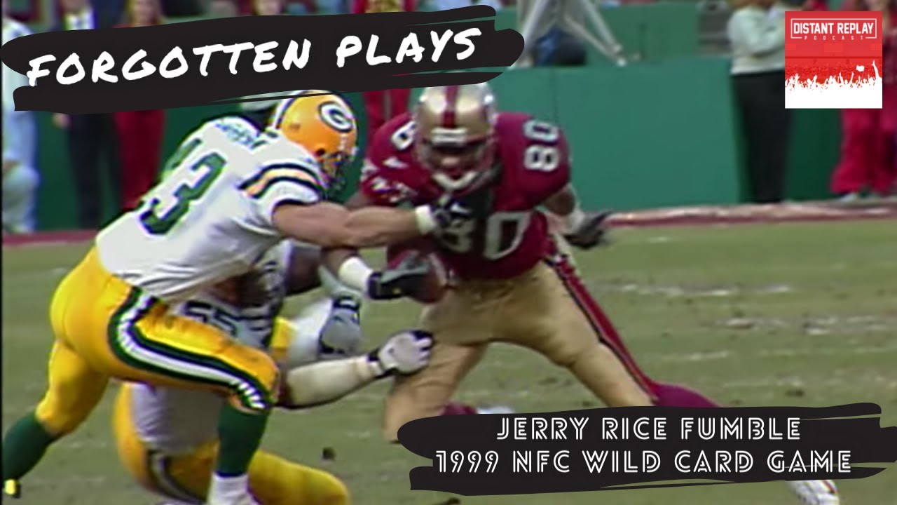 Forgotten Plays - Jerry Rice Fumble in 1999 NFC Wild Card Game - Packers vs 49ers