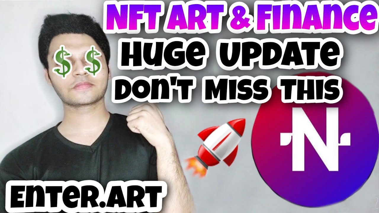 NFT Art Finance Coin Huge Update | Enter.Art Game Changer For NFT Art And Finance Token
