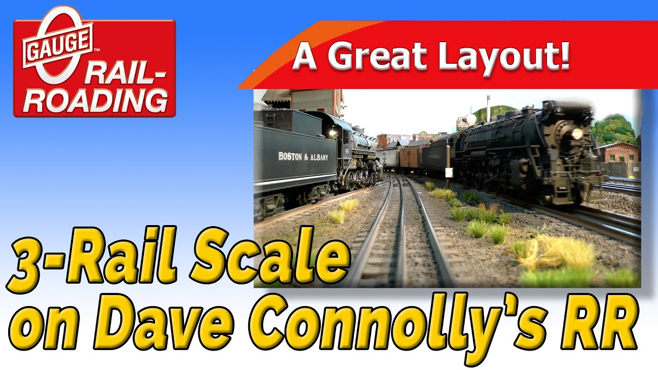 O Gauge Layout: 3-Rail Scale with Dave Connolly