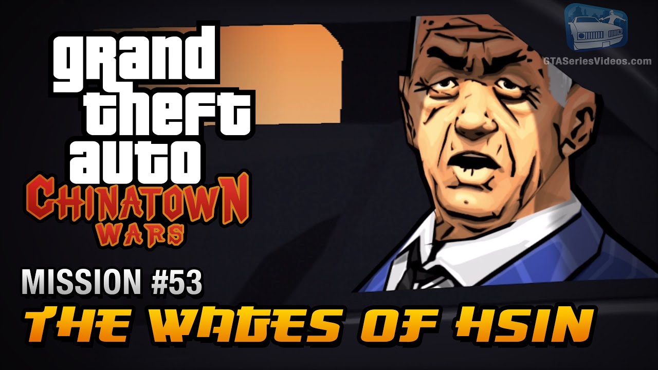 GTA Chinatown Wars - Mission #53 - The Wages of Hsin