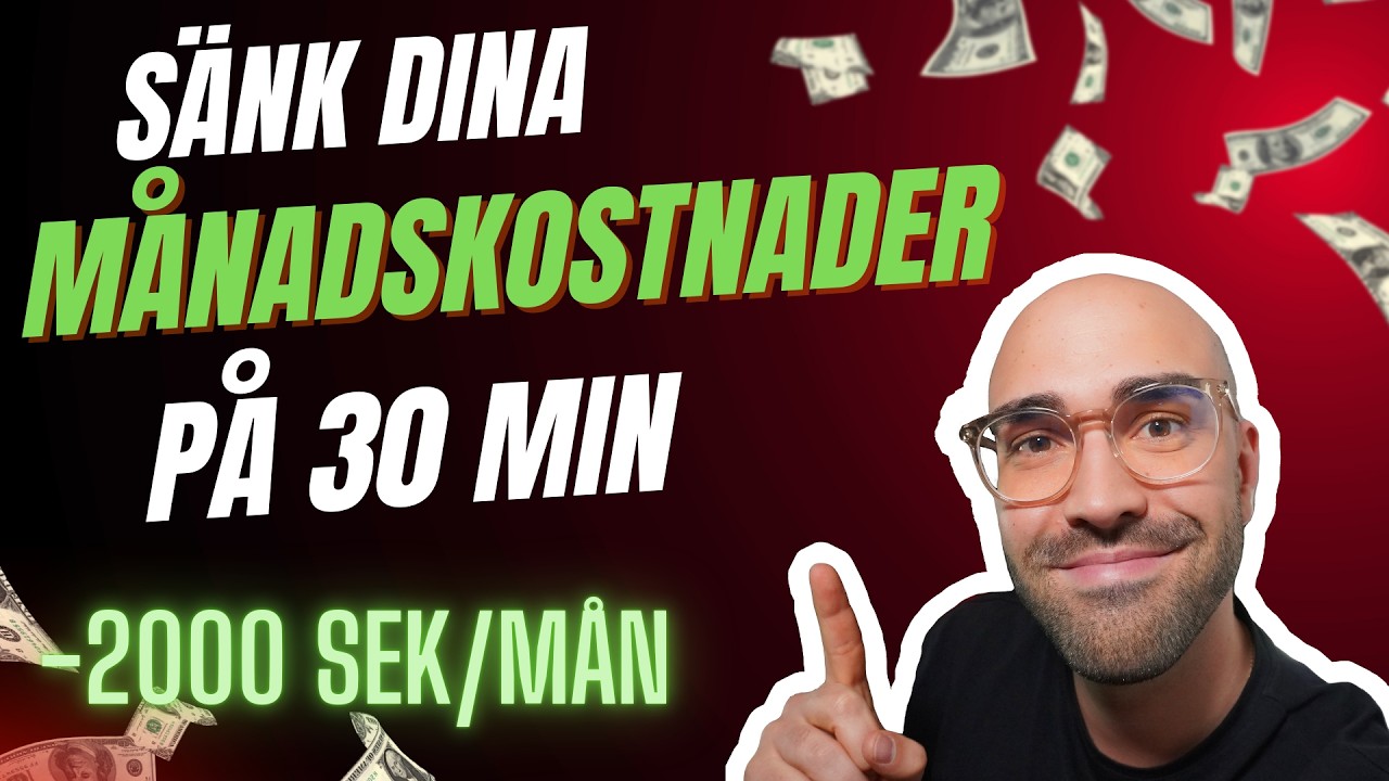 Sänk dina fasta kostnader på 30 min → → Bank, abonnemang, el, bredband, mobil, bolån + AI-tricket