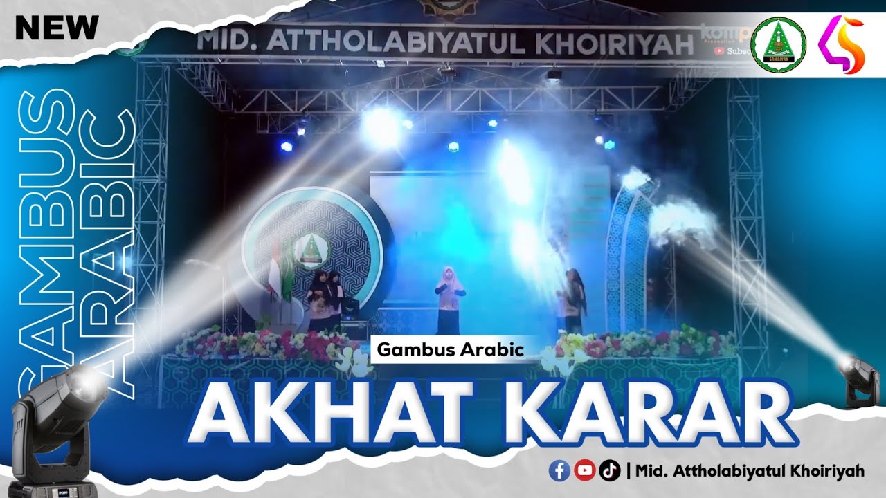 Gambus Arabic AKHAT KARAR II Lamhah 45 Mid. Attholabiyatul Khoiriyah