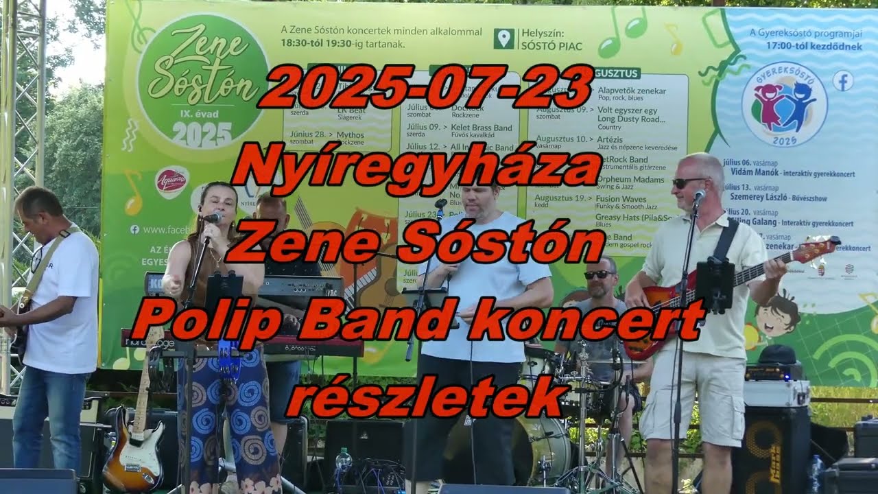 2025 07 23 Zene Sóstón Polip Band koncert részletek