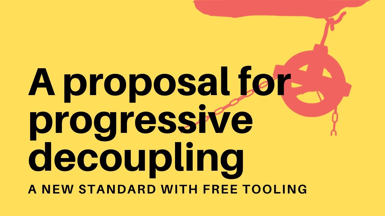 Standarizing progressively decoupled Drupal