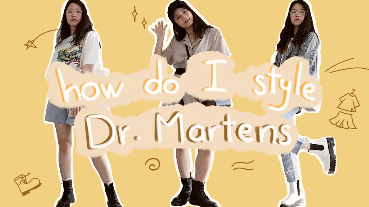 Phối đồ với Dr. Martens | How I Style My Dr. Martens | Summer Ver