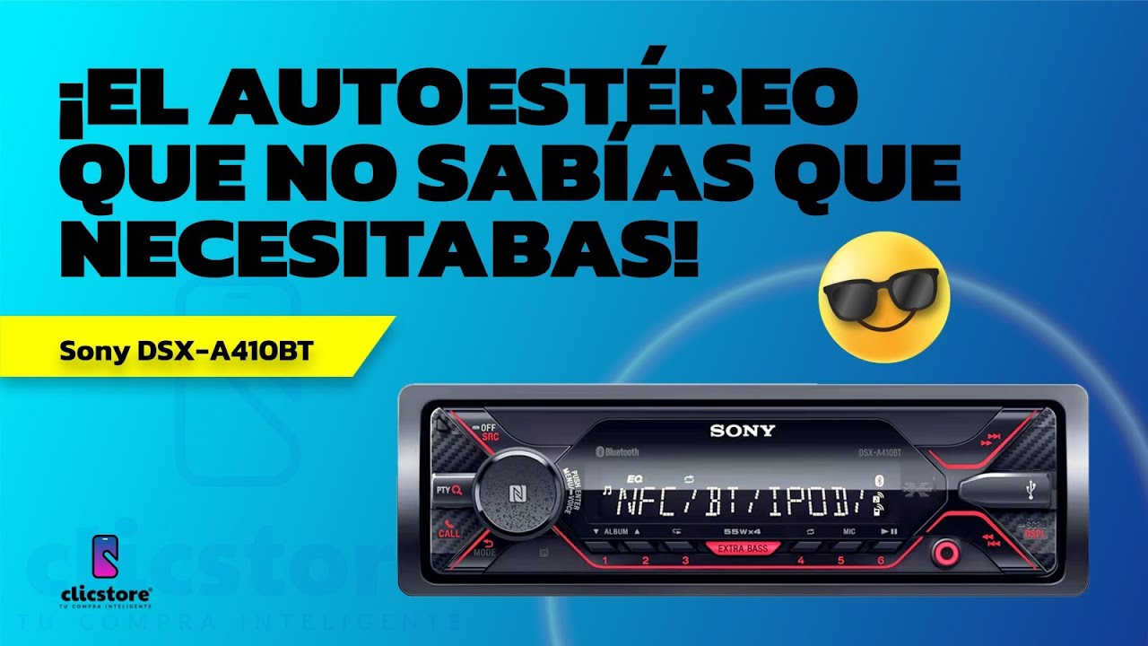 Sony DSX-A410BT: ¡El Autoestéreo que no sabías que necesitabas!