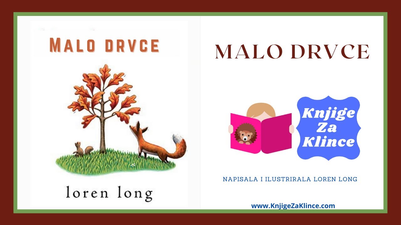 🦔 PRIČE ZA DJECU - Malo Drvce - Slikovnice - Priča za prevladavanje straha od životnih promjena