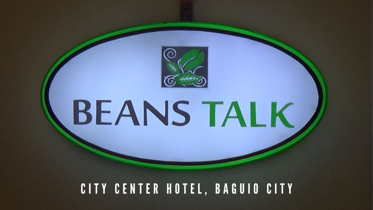 BEANS TALK CITY CENTER HOTEL SESSION ROAD, BAGUIO CITY