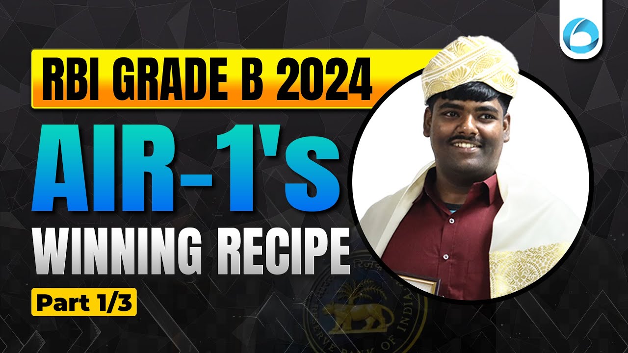 RBI Grade B 2024 AIR-1's Winning Strategy | Tanay Gaurav | RBI Grade B Topper