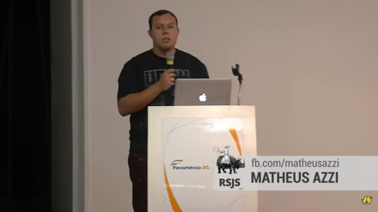 Matheus Azzi - Front-End That Scales - RSJS 2017