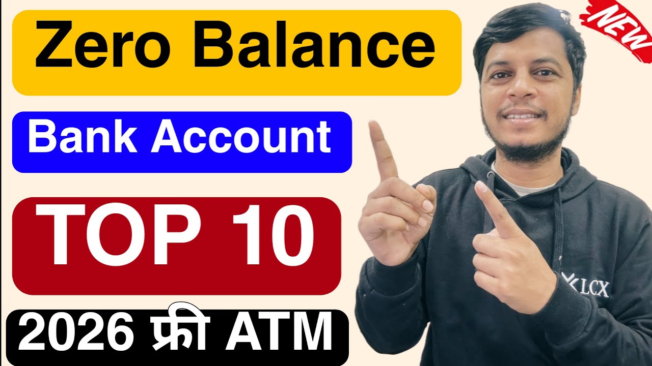 💰 No Minimum Balance!  | Top 10 Best Bank Saving Accounts | Best Zero Balance Accounts in India 2026