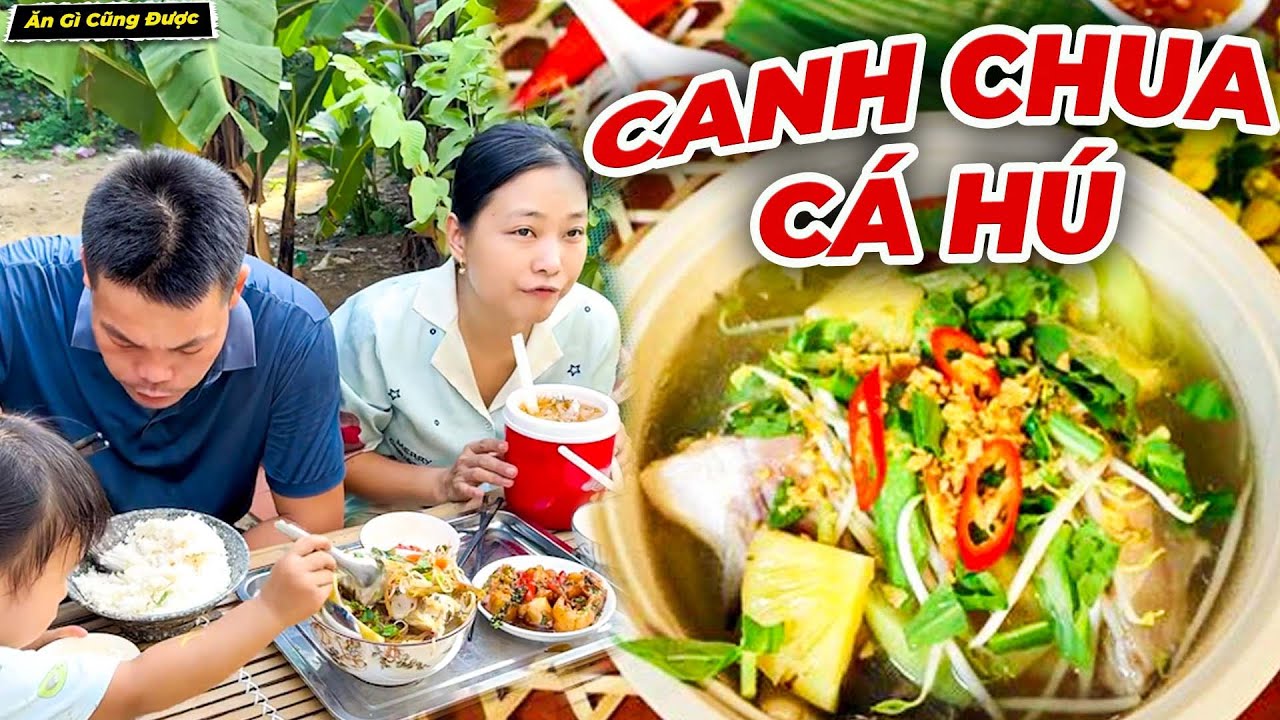 Canh Chua Cá Hú, Cá Hú Kho Tiêu Siêu Hao Cơm Và Chuyện Ông Chồng Đi Chơi Đêm - Ăn Gì Cũng Được