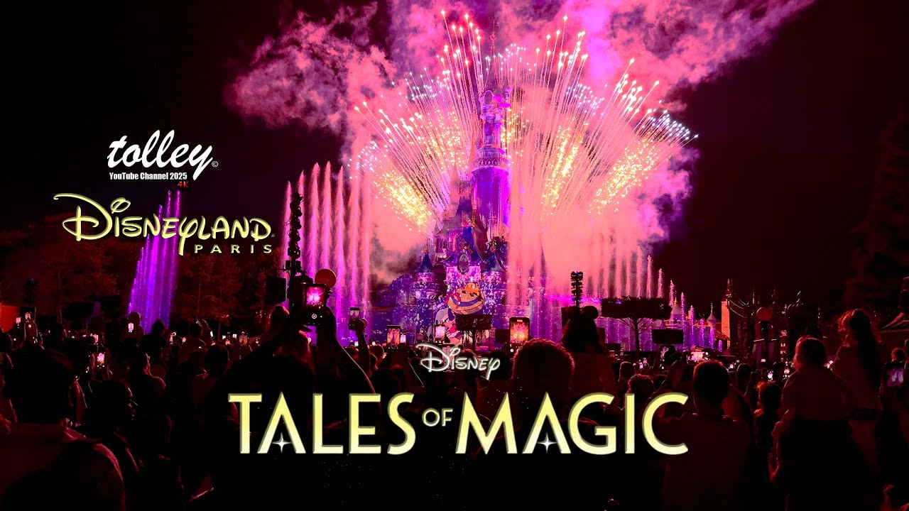 Disney Tales of Magic of Magic Fireworks and Drone Show July 2025 at Disneyland Paris- 4K60 HDR