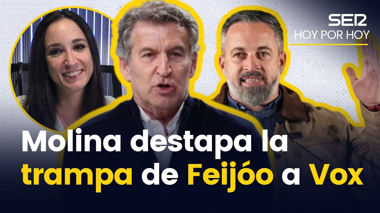 MOLINA destapa LA TRAMPA de FEIJÓO a VOX