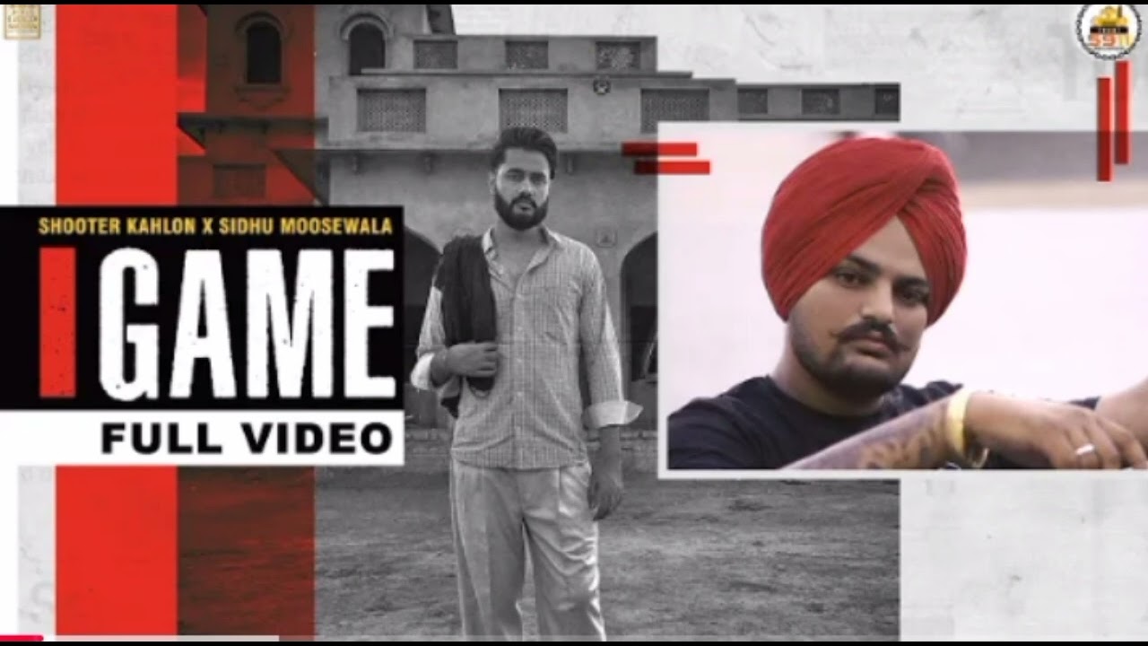GAME (Full Video) Shooter Kahlon |Sidhu Moose Wala |Hunny PK Films |Gold Media |5911 Records
