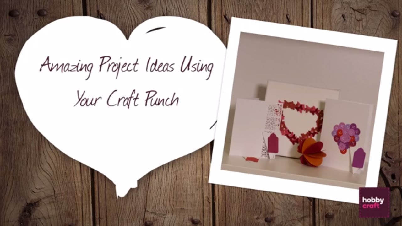 4 Amazing Project Ideas with a Craft Punch | Hobbycraft