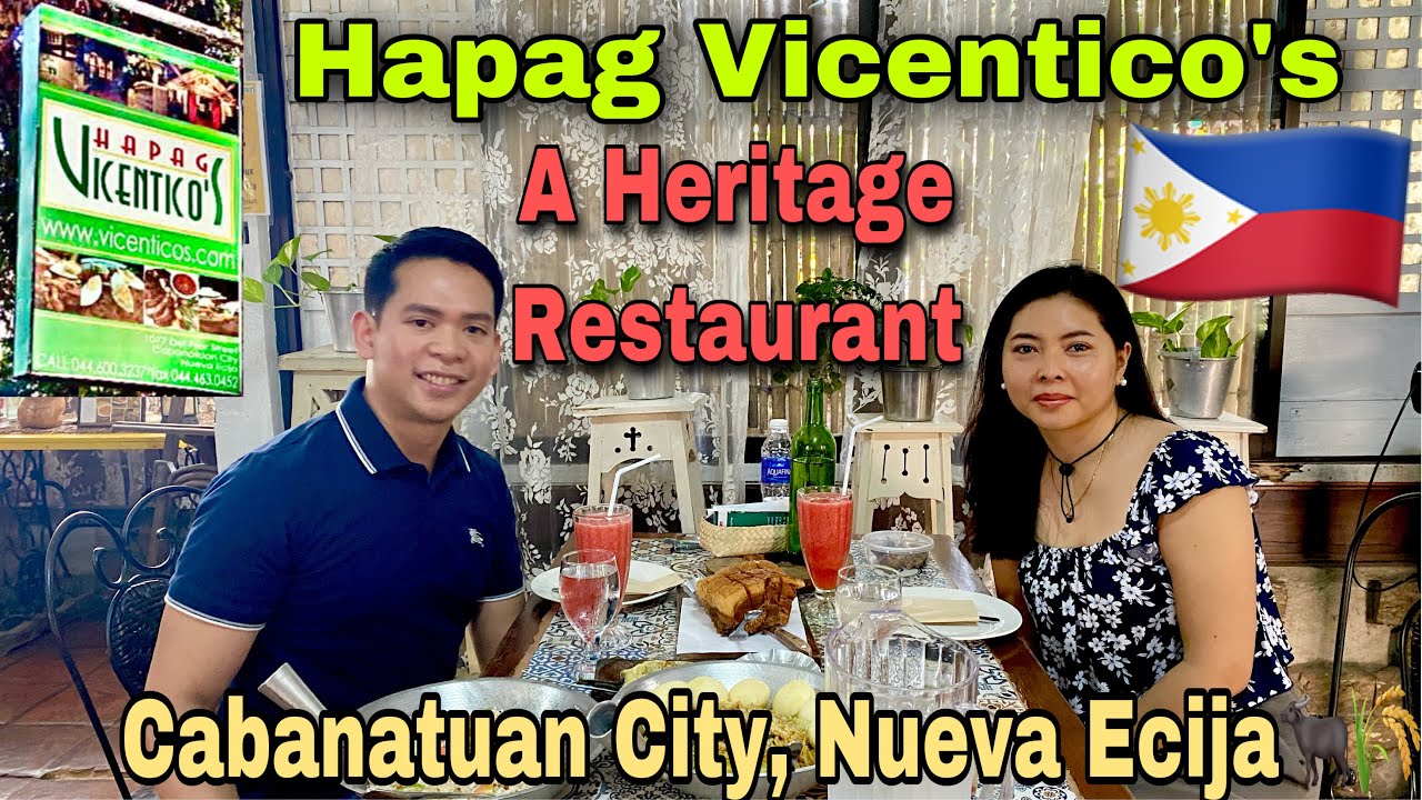 Hapag Vicentico’s: A Heritage Filipino Restaurant in Cabanatuan City, Nueva Ecija