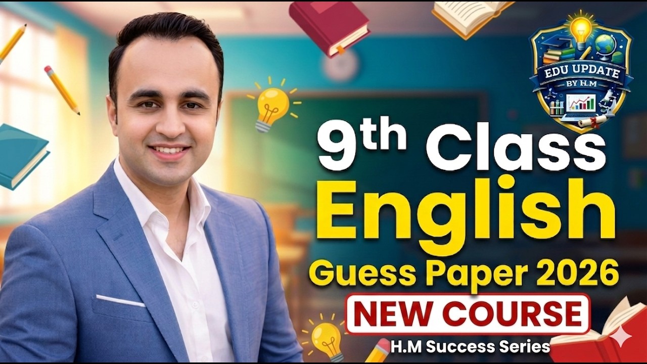 9th Class English Guess Paper 2026 | Class 9 English Important Questions 2026 | H.M Success Series