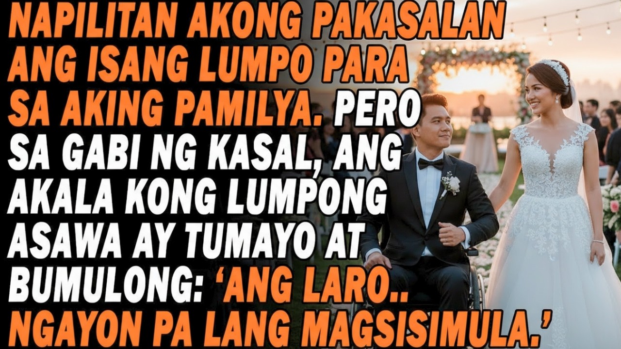 Napilitang Pakasalan ang Lumpo ♿️ — Ngunit Sa Gabi ng Kasal, Bigla Siyang Tumayo at Nagbanta…