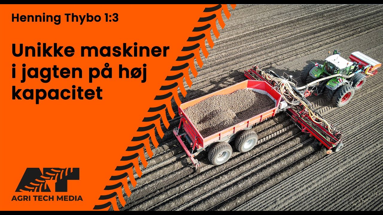 🇩🇰 Henning Thybo 1:3 - Unikke maskiner på jagten i høj kapacitet