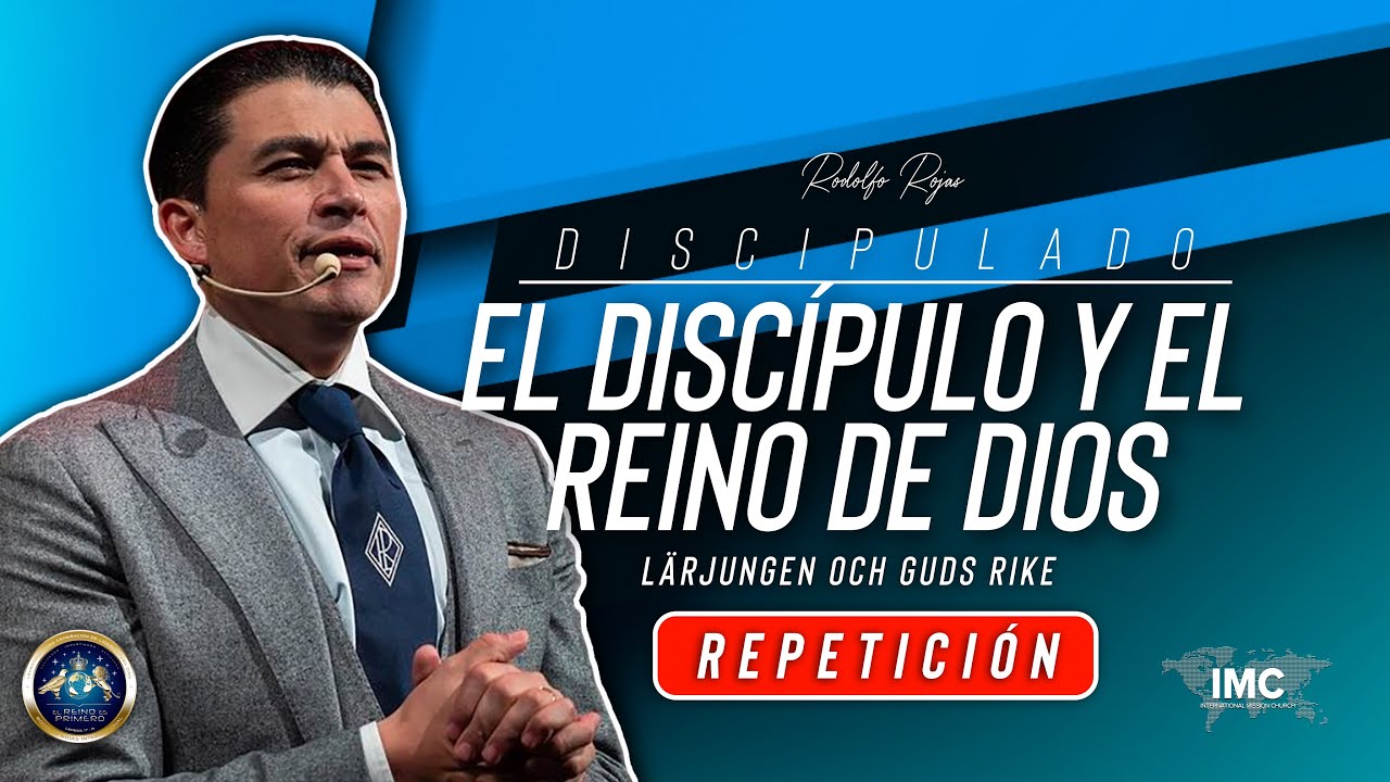 El Discípulo y el Reino de Dios