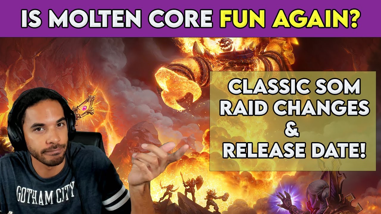 Is Molten Core Fun Again? Classic SoM Raid Changes & Release Date!