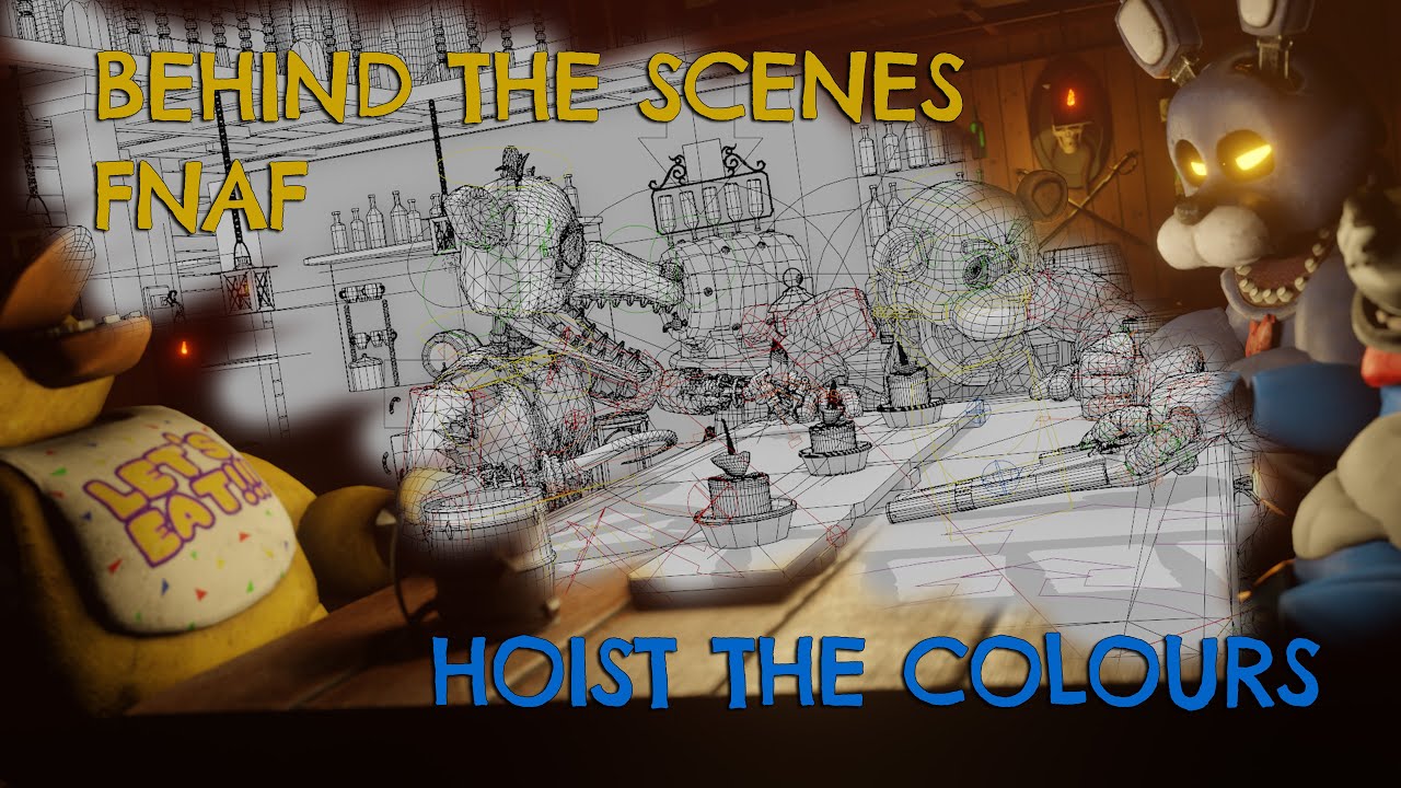 FNAF Singing Hoist The Colours BEHIND THE SCENES - Fan-made - Five Nights at Freddy's