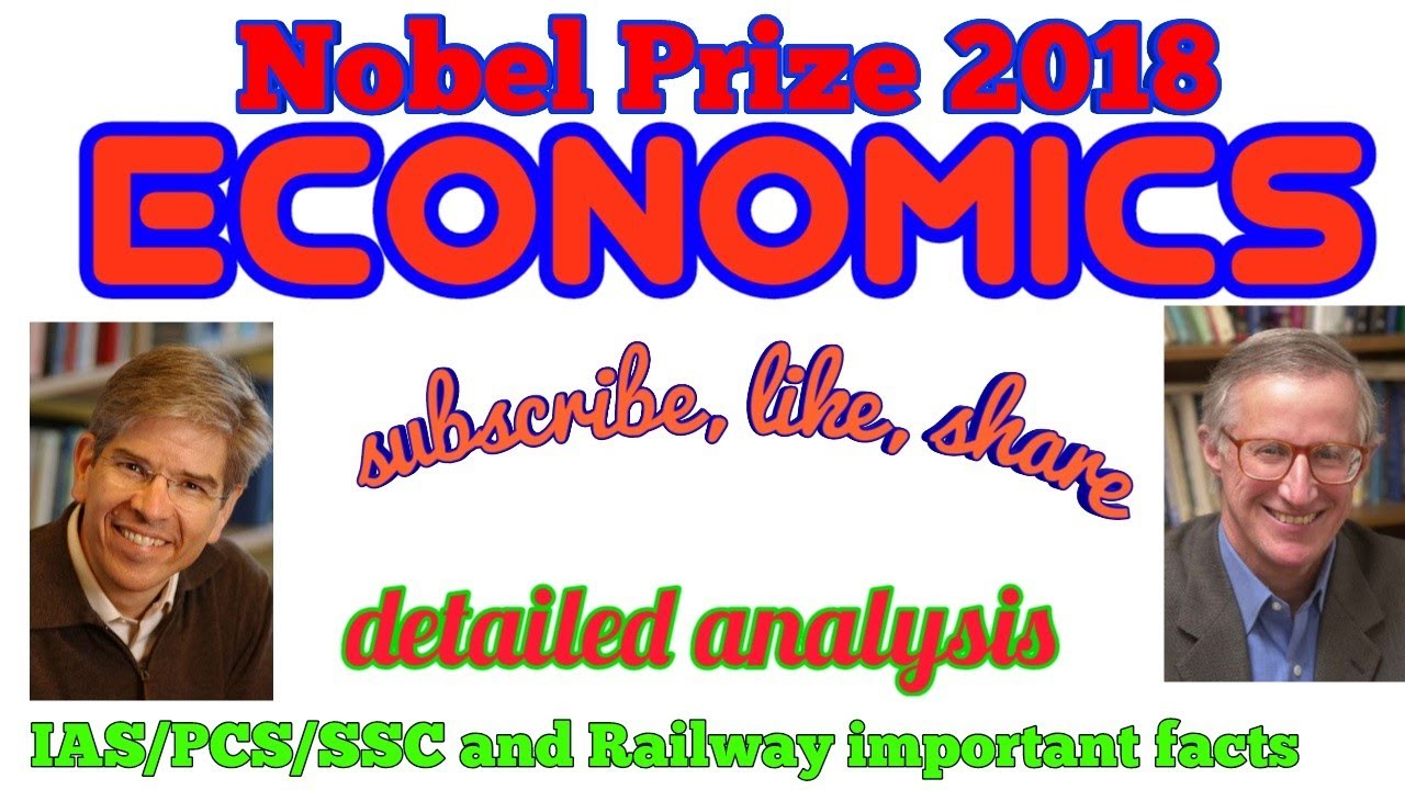 Economics Nobel Prize 2018 detailed analysis in  English ||Aniket Mishra history ||