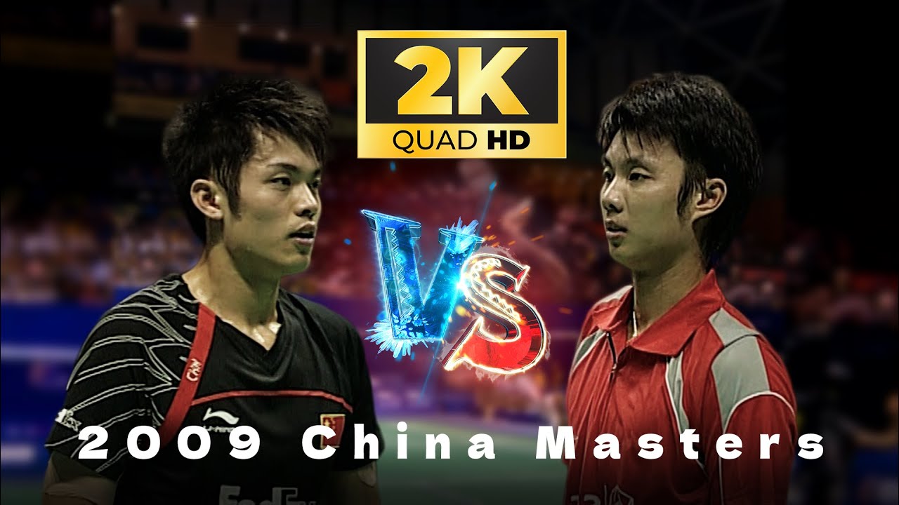 [2K50FPS] Lin Dan vs Boonsak Ponsana | 2009 China Masters - [HQ | Full HD]