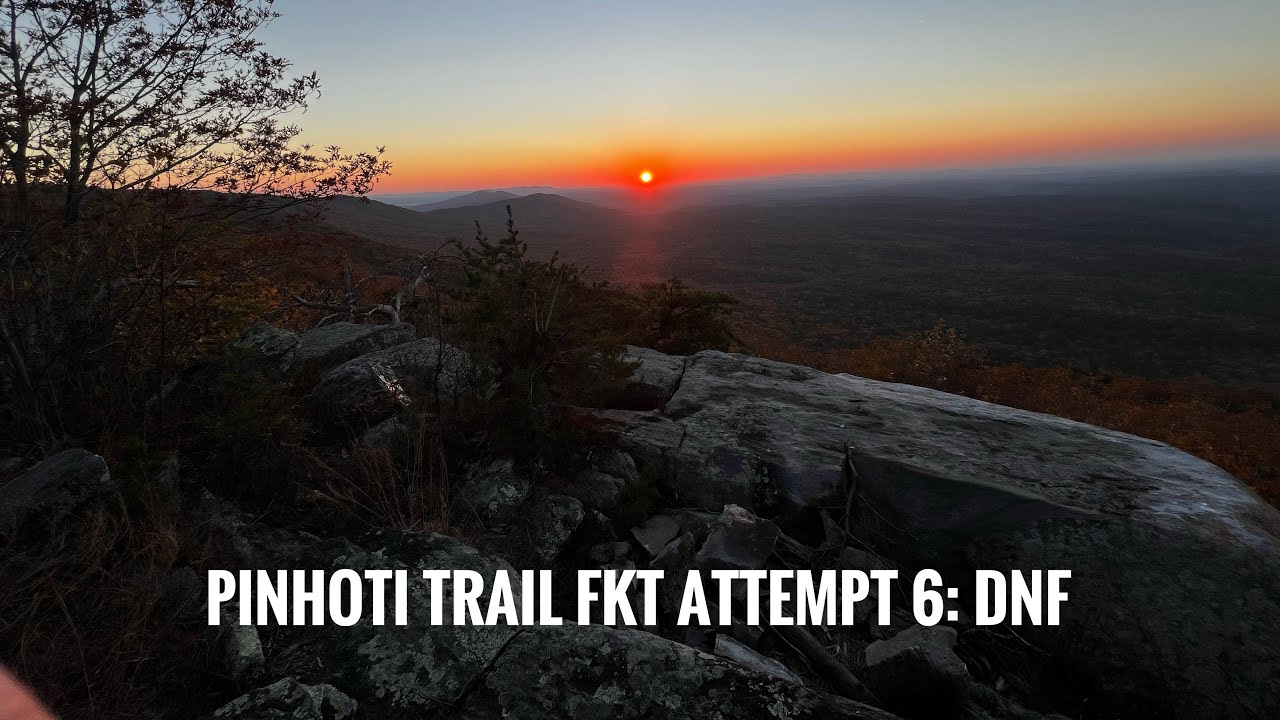 Pinhoti Trail FKT November 2023: Pushing further than ever