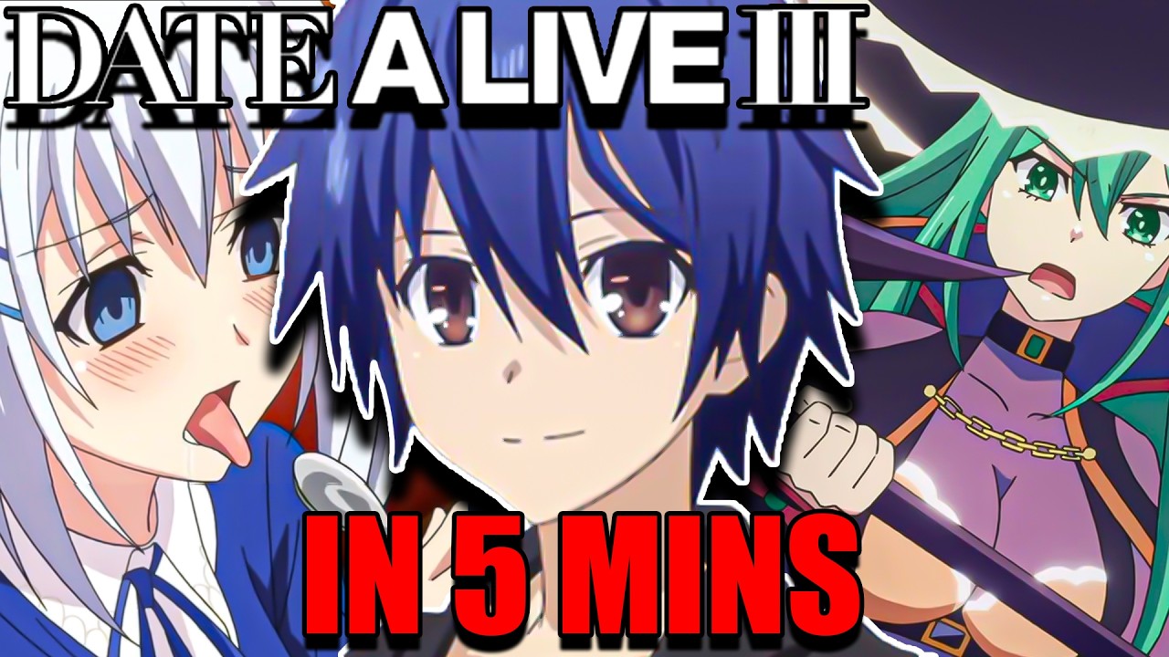 Explaining Date A Live S3 In 5 MINUTES Or Less