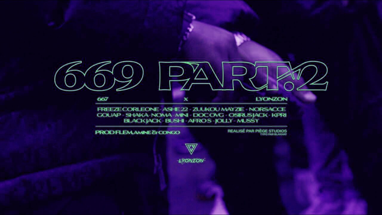 667 - 669 Part. 2 feat. Lyonzon (slowed)