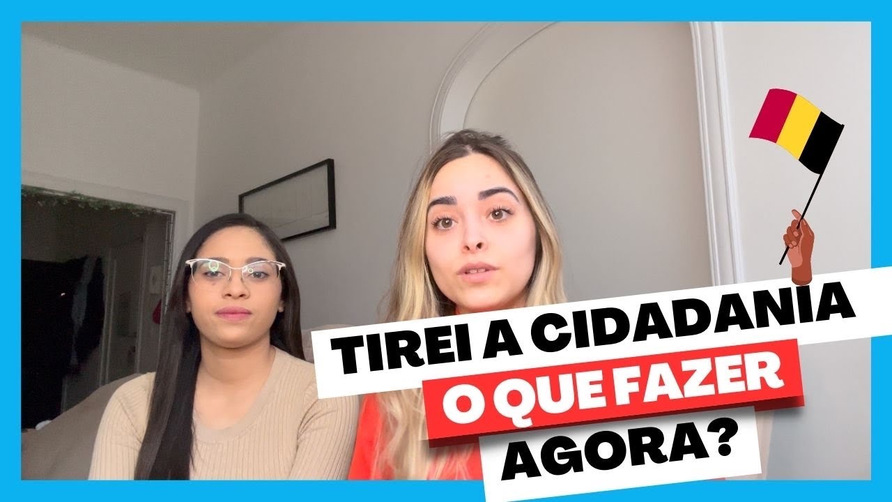 COMO SE LEGALIZAR COM DOCUMENTO EUROPEU NA BÉLGICA/ PROCESSO/ QUAIS DOCUMENTOS VOCÊ PRECISA!