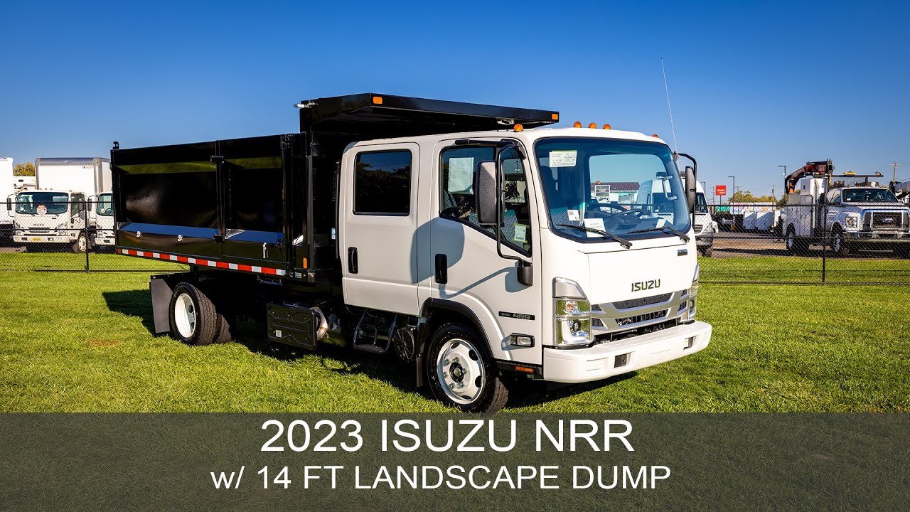 2023 ISUZU NRR TRUCK w/LANDSCAPE DUMP