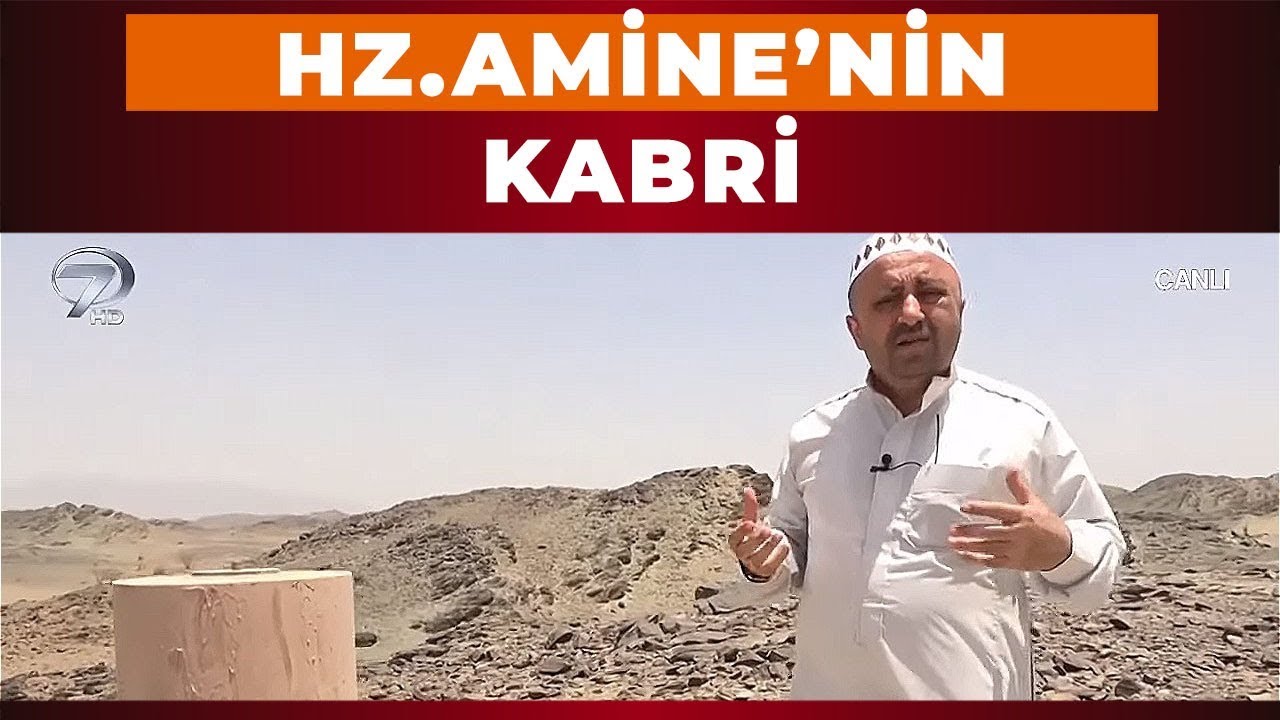 Hz. Muhammed'in Annesi Hz. Amine'nin Kabri - Ömer Döngeloğlu İle Sahur Vakti