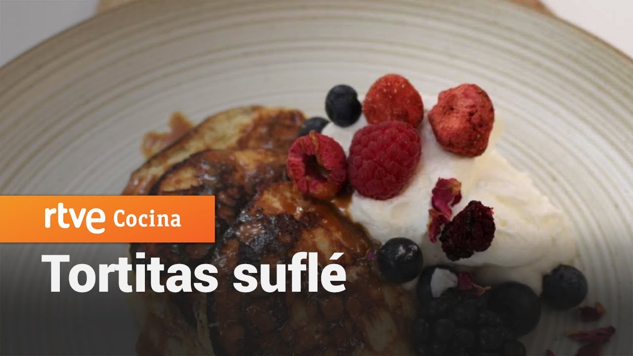 Tortitas suflé - Cocina al punto | RTVE Cocina
