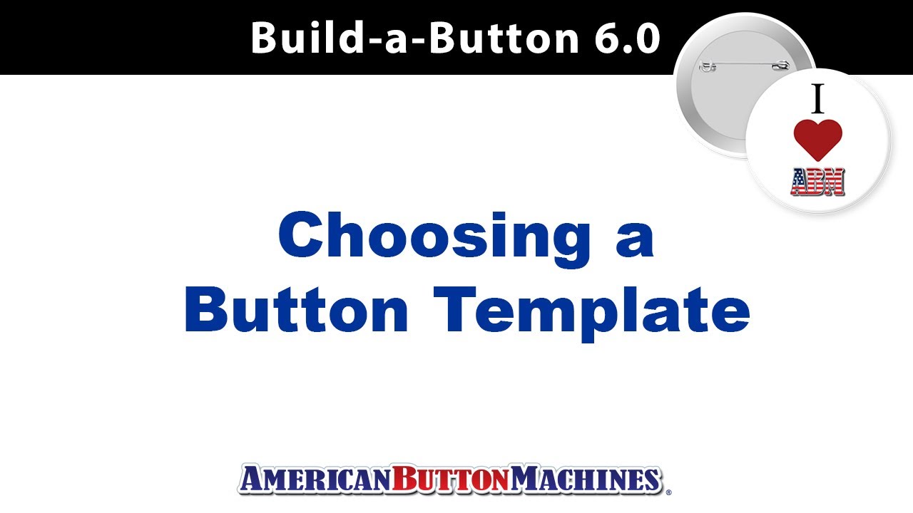 Button Making Templates - Choosing a Template