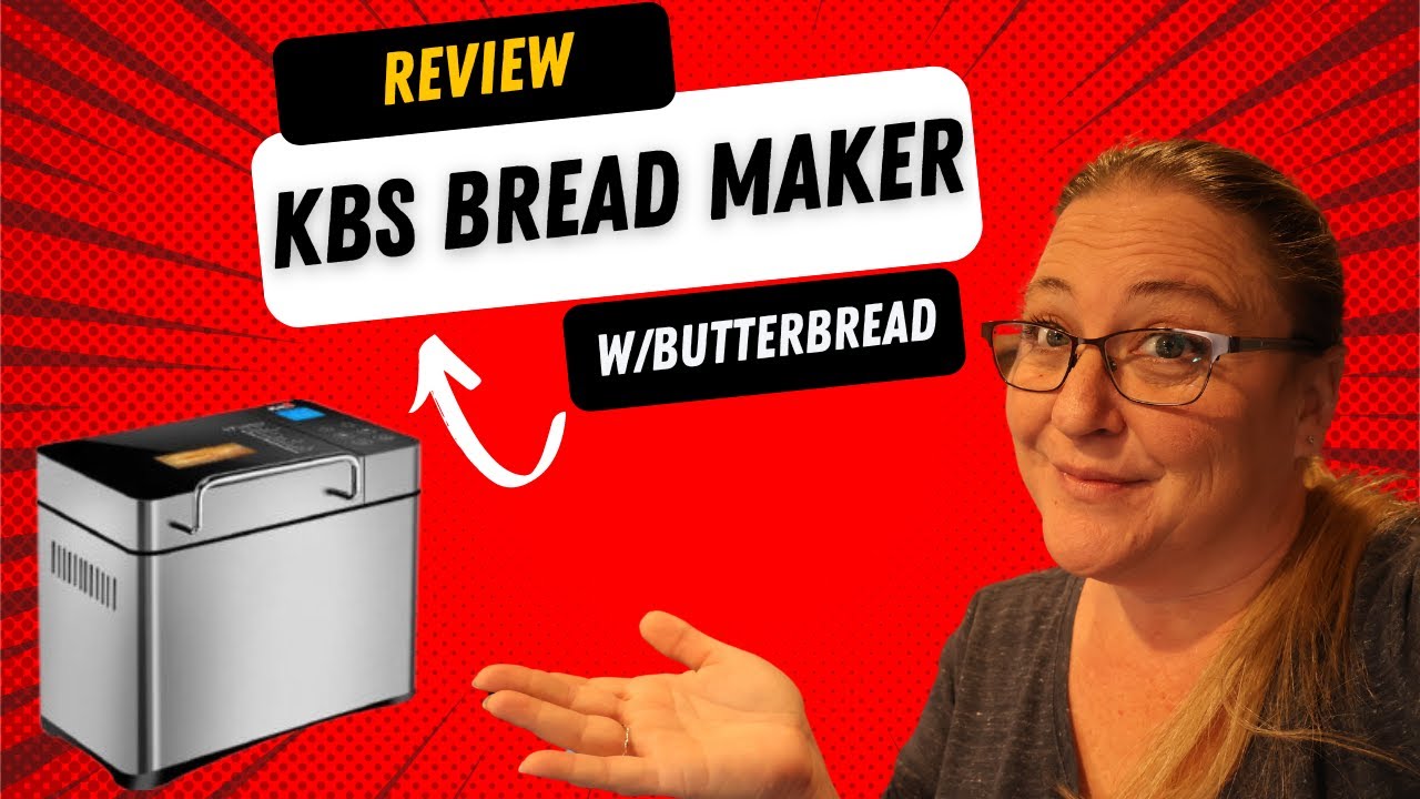 KBS BREAD MAKER REVIEW W/BUTTER BREAD!