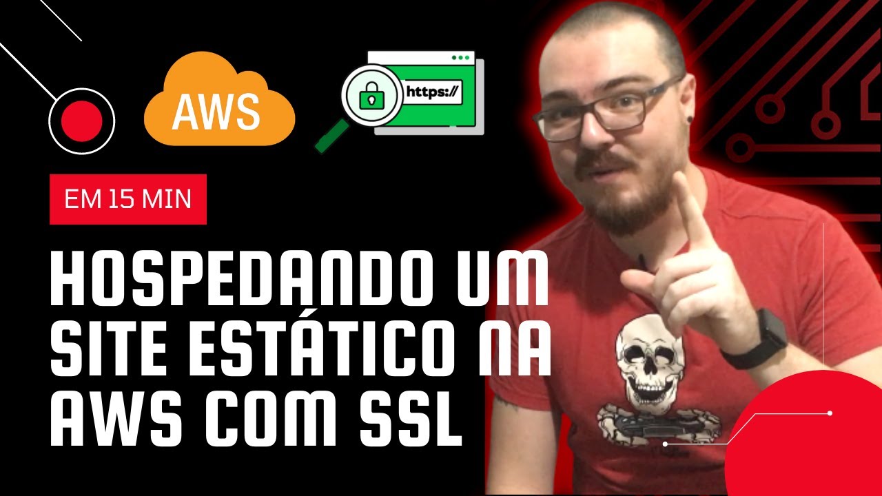 COMO HOSPEDAR UM SITE ESTÁTICO NA AWS COM SSL E DOMÍNIO PRÓPRIO