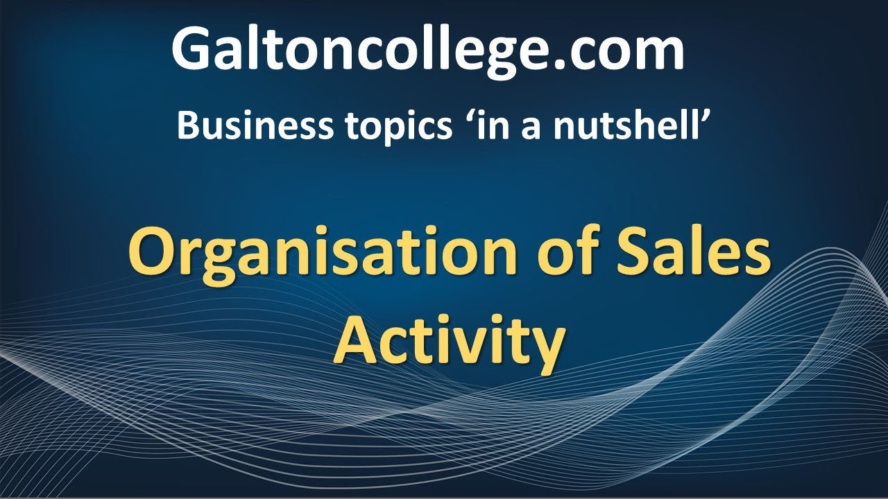 Organisation of Sales Activity